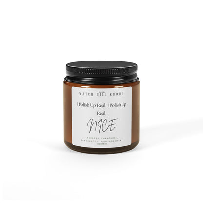 I Polish Up Real, Nice Scented Soy Candle (Multi-Size, Amber Jar)